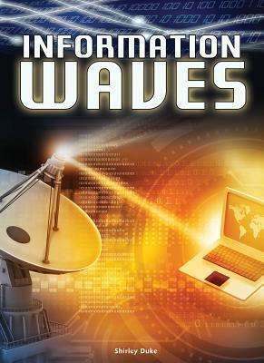 Information Waves by Lyn Sirota