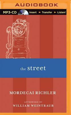 The Street by Mordecai Richler