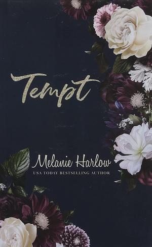 Tempt by Melanie Harlow