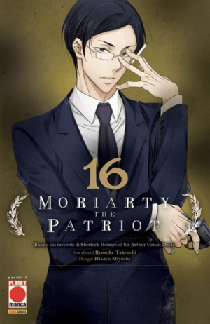 Moriarty the Patriot (Vol. 16) by Ryōsuke Takeuchi