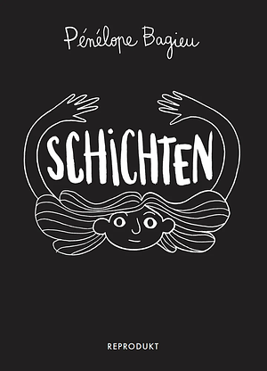 Schichten by Pénélope Bagieu