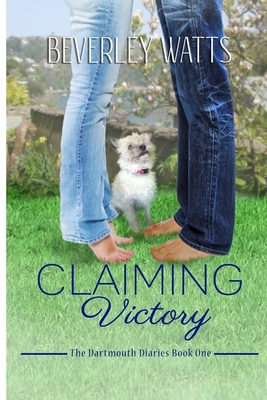 Claiming Victory by Beverley Watts