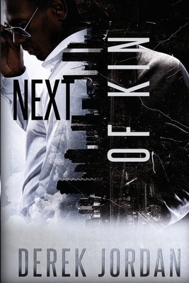 Next of Kin by Derek Jordan