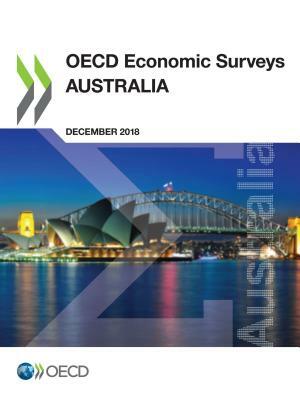 OECD Economic Surveys: Australia 2018 by Oecd