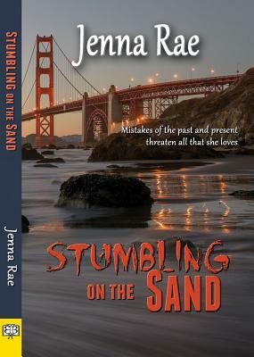 Stumbling on the Sand by Jenna Rae