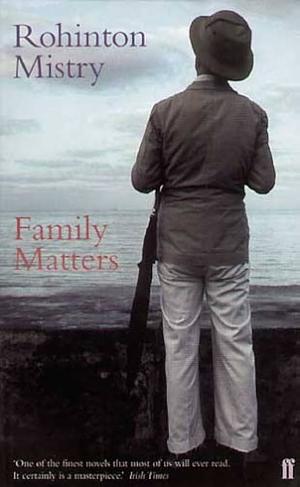 Family Matters by Rohinton Mistry