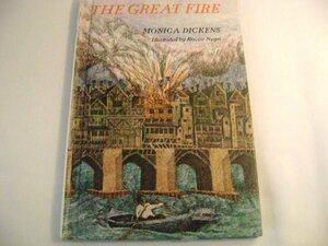 The Great Fire by Monica Dickens