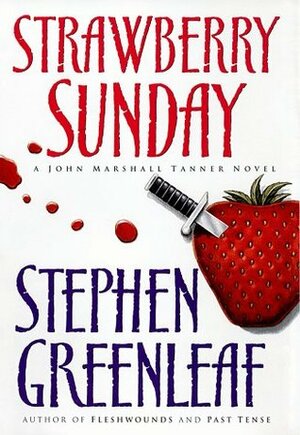 Strawberry Sunday by Stephen Greenleaf