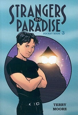 Strangers In Paradise, Pocket Book 3 by Terry Moore