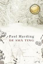 De små ting by Paul Harding