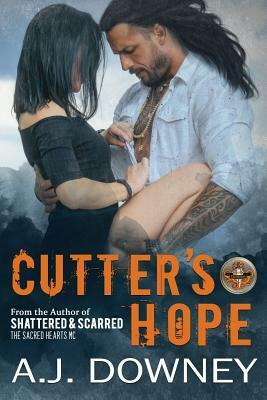 Cutter's Hope: The Virtues Book I by A. J. Downey