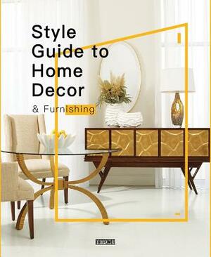 Style Guide to Home Decor & Furnishing by Li Aihong