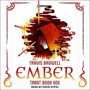 Ember by Travis Bagwell