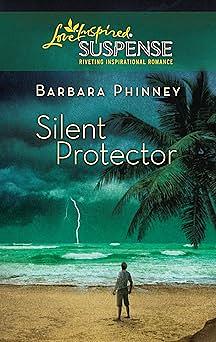 Silent Protector by Barbara Phinney