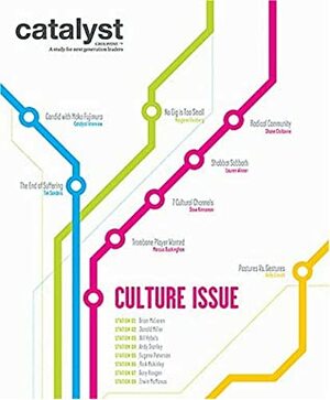 Catalyst Groupzine: The Cultural Influence by Eugene H. Peterson, Andy Stanley, Donald Miller