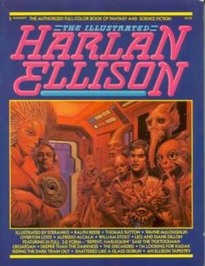 The Illustrated Harlan Ellison by Harlan Ellison