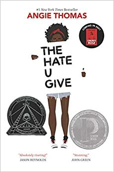 The Hate U Give – A gyűlölet, amit adtál by Angie Thomas