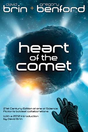 Heart of the Comet by David Brin, Gregory Benford