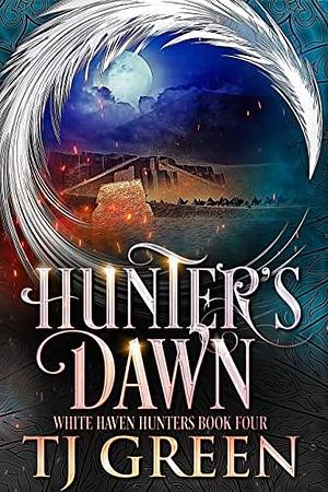 Hunter's Dawn by TJ Green