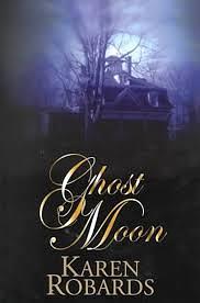 Ghost Moon by Karen Robards