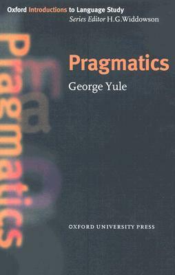 Pragmatics by H. G. Widdowson, George Yule