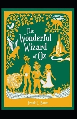 The Wonderful Wizard of Oz Annotated by L. Frank Baum