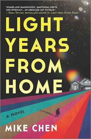 Light Years from Home by Mike Chen