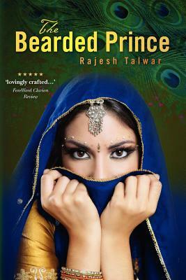 The Bearded Prince by Rajesh Talwar