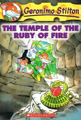 The Temple of the Ruby of Fire by Geronimo Stilton