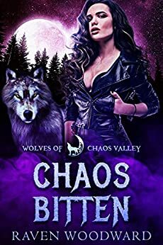 Chaos Bitten by Raven Woodward