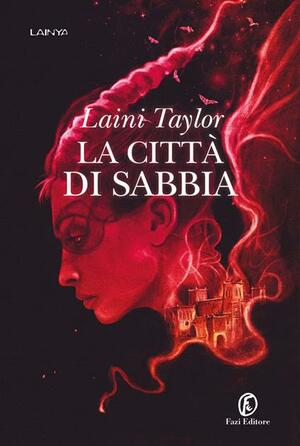 La città di sabbia by Laini Taylor