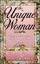 The Unique Woman by Ed Cole, Nancy Cole