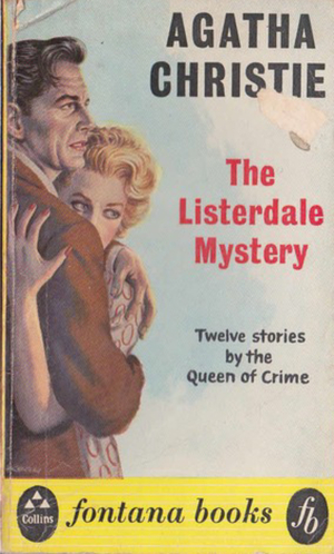 The Listerdale Mystery and Eleven Other Stories by Agatha Christie