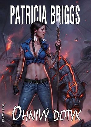 Ohnivý dotyk by Patricia Briggs