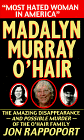 Madalyn Murray O'Hair: Most Hated Woman in America by Jon Rappoport