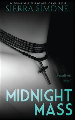 Midnight Mass by Sierra Simone