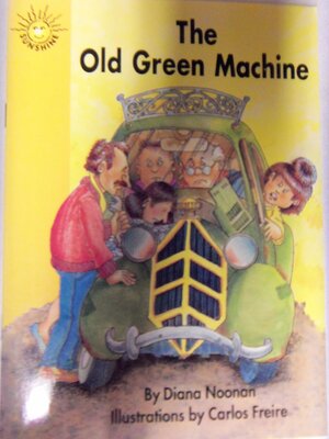 Old Green Machine by Diana Noonan