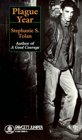Plague Year by Stephanie S. Tolan