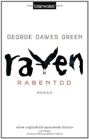 Raven Rabentod by George Dawes Green, Fred Kinzel