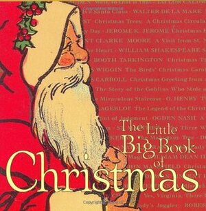 The Little Big Book of Christmas by Tim Shaner, Lena Tabori