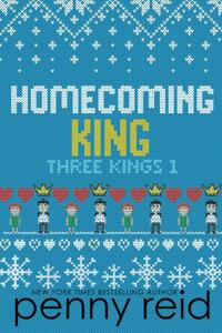 Homecoming King by Penny Reid