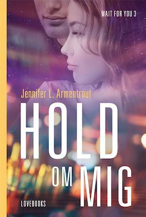 Hold Om Mig by Jennifer L. Armentrout