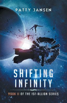 Shifting Infinity by Patty Jansen