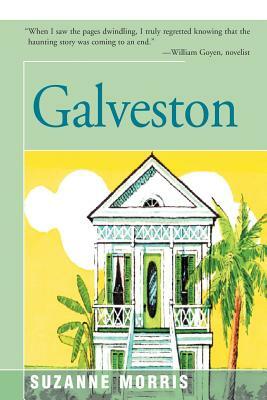 Galveston by Suzanne Morris