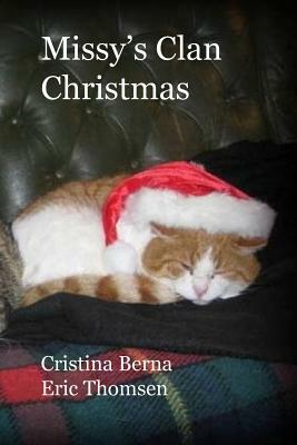 Missy's Clan - Christmas by Cristina Berna, Eric Thomsen