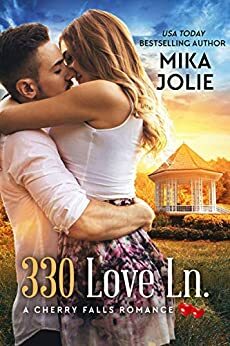 330 Love Ln. by Mika Jolie