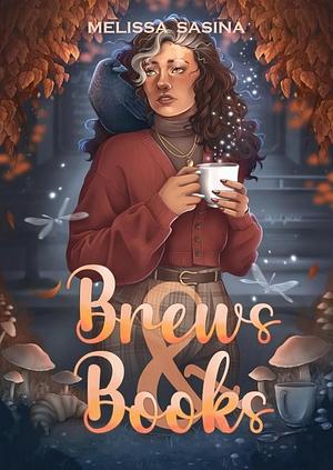 Brews and Books by Melissa Sasina