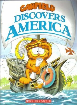Garfield Discovers America by Jim Kraft, Mike Fentz