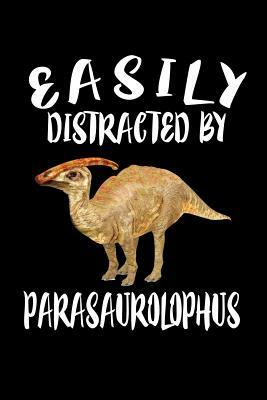 Easily Distracted By Parasaurolophus: Animal Nature Collection by Marko Marcus