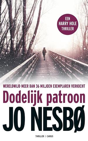 Dodelijk patroon by Jo Nesbø